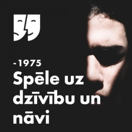 Spēle uz dzīvību un nāvi