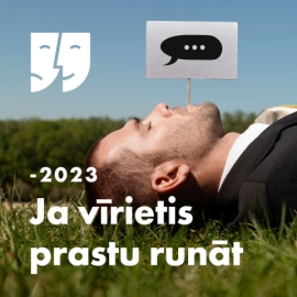 Ja vīrietis prastu runāt