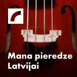 Mana pieredze Latvijai